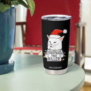 Funny Xmas Grumpy Cat Tumbler Cup Christmas Tree Killer Santa Kitten TS12 Print Your Wear