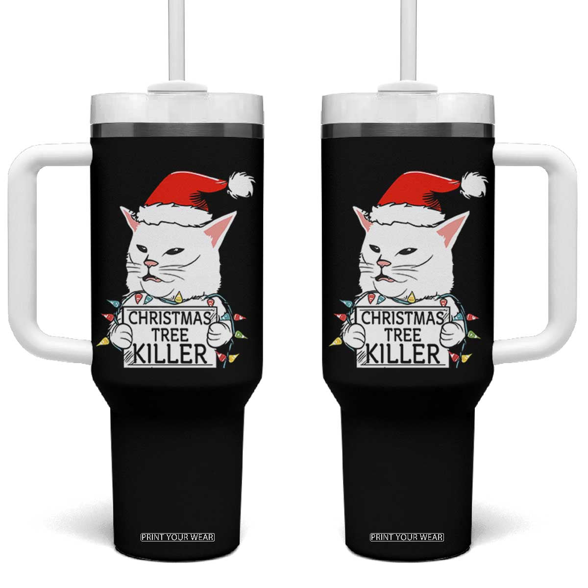 Funny Xmas Grumpy Cat Tumbler With Handle Christmas Tree Killer Santa Kitten TS12 One Size: 40 oz Black Print Your Wear