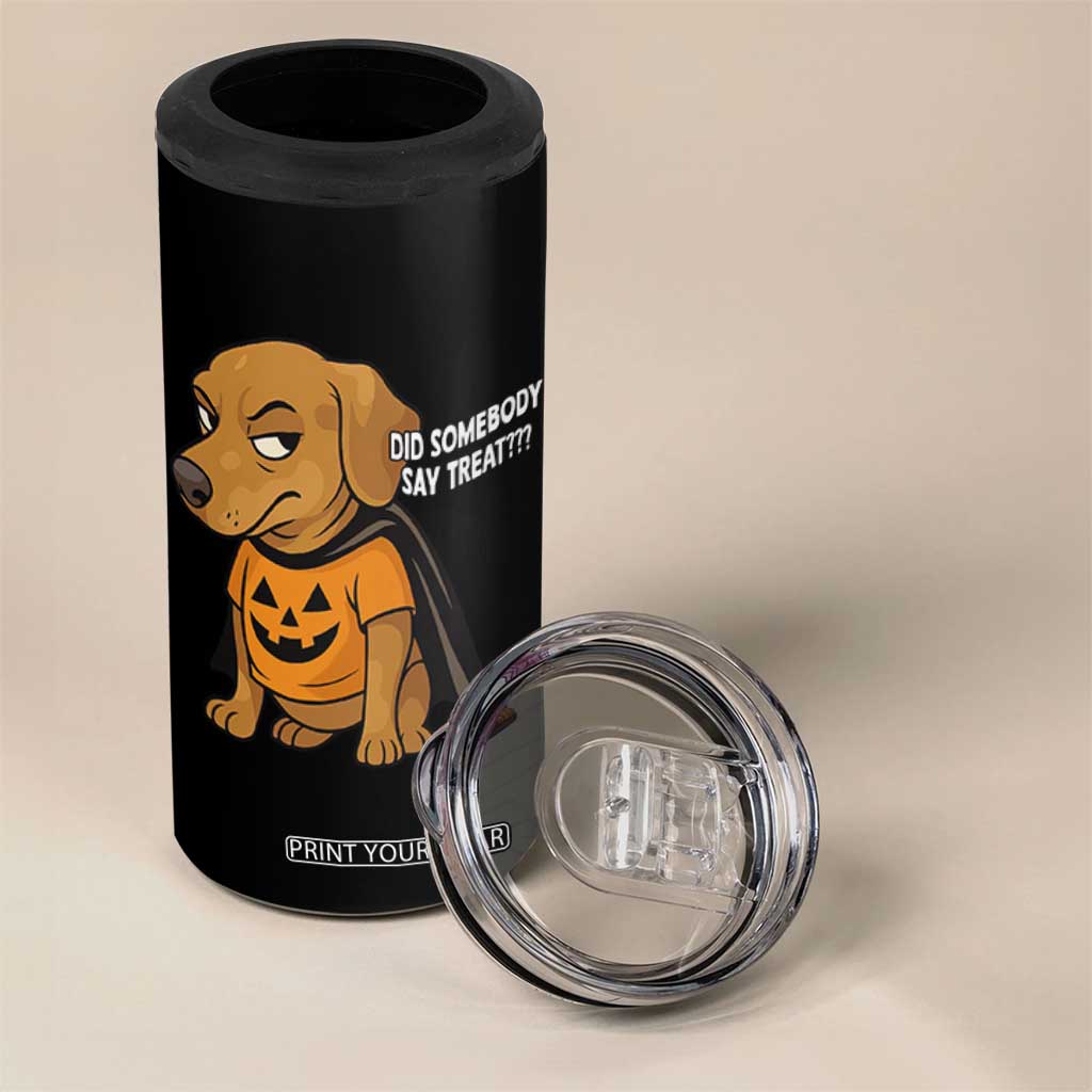 Halloween Dachshund Dog 4 in 1 Can Cooler Tumbler Did Somebody Say Treat Meme TS12 Print Your Wear