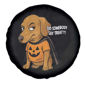 Halloween Dachshund Dog Spare Tire Cover Did Somebody Say Treat Meme TS12 Print Your Wear