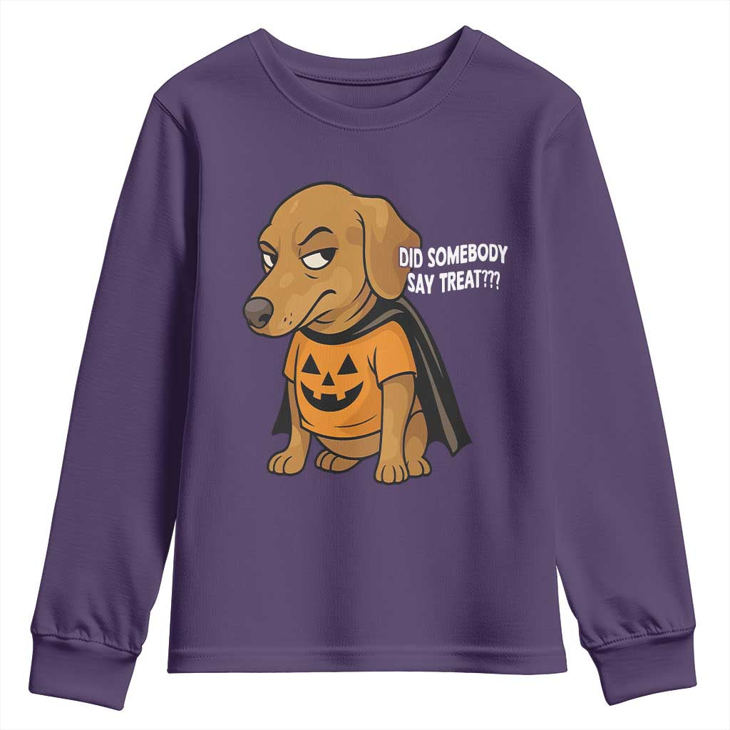 Halloween Dachshund Dog Youth Sweatshirt Did Somebody Say Treat Meme TS12 Purple Print Your Wear