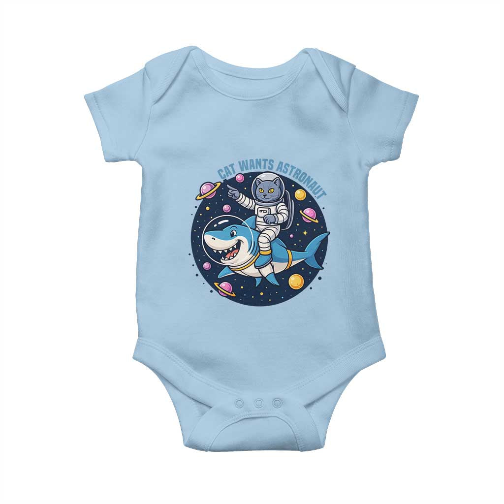 Funny Space Cat Wants Astronaut Baby Onesie Sharks Sci fi Fan Universe TS12 Light Blue Print Your Wear