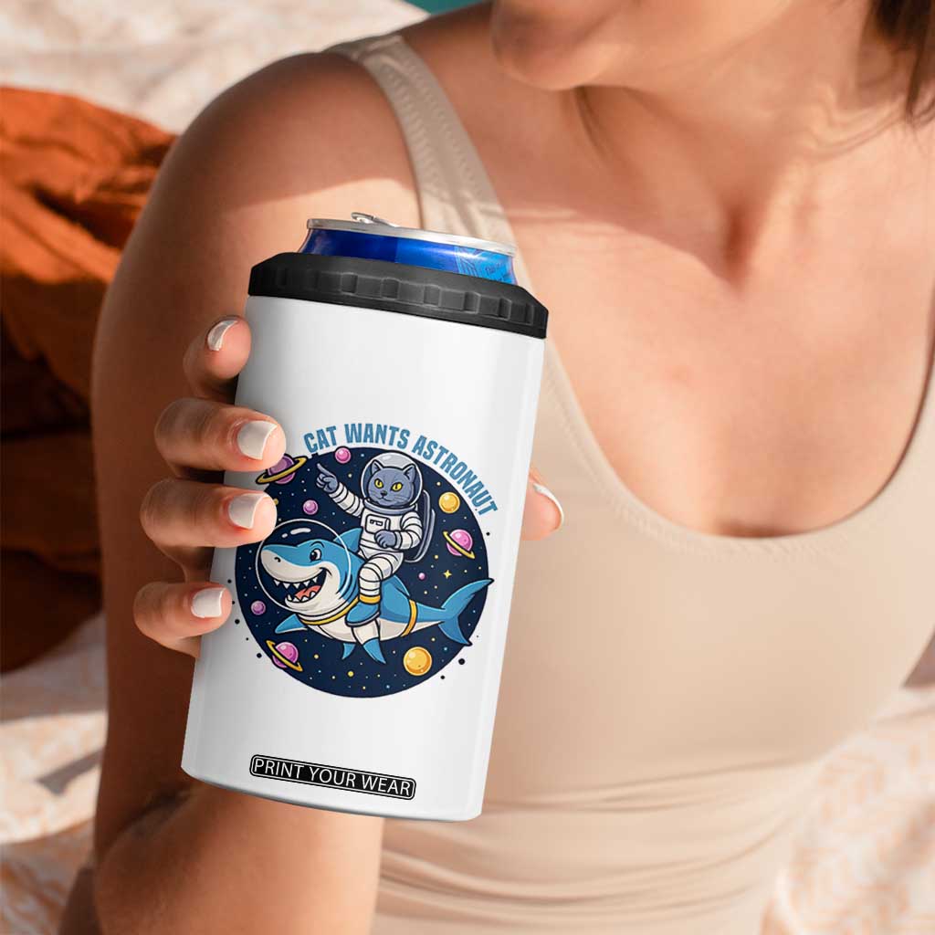 Funny Space Cat Wants Astronaut 4 in 1 Can Cooler Tumbler Sharks Sci fi Fan Universe TS12 Print Your Wear