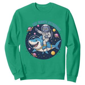 Funny Space Cat Wants Astronaut Sweatshirt Sharks Sci fi Fan Universe TS12 Irish Green Print Your Wear