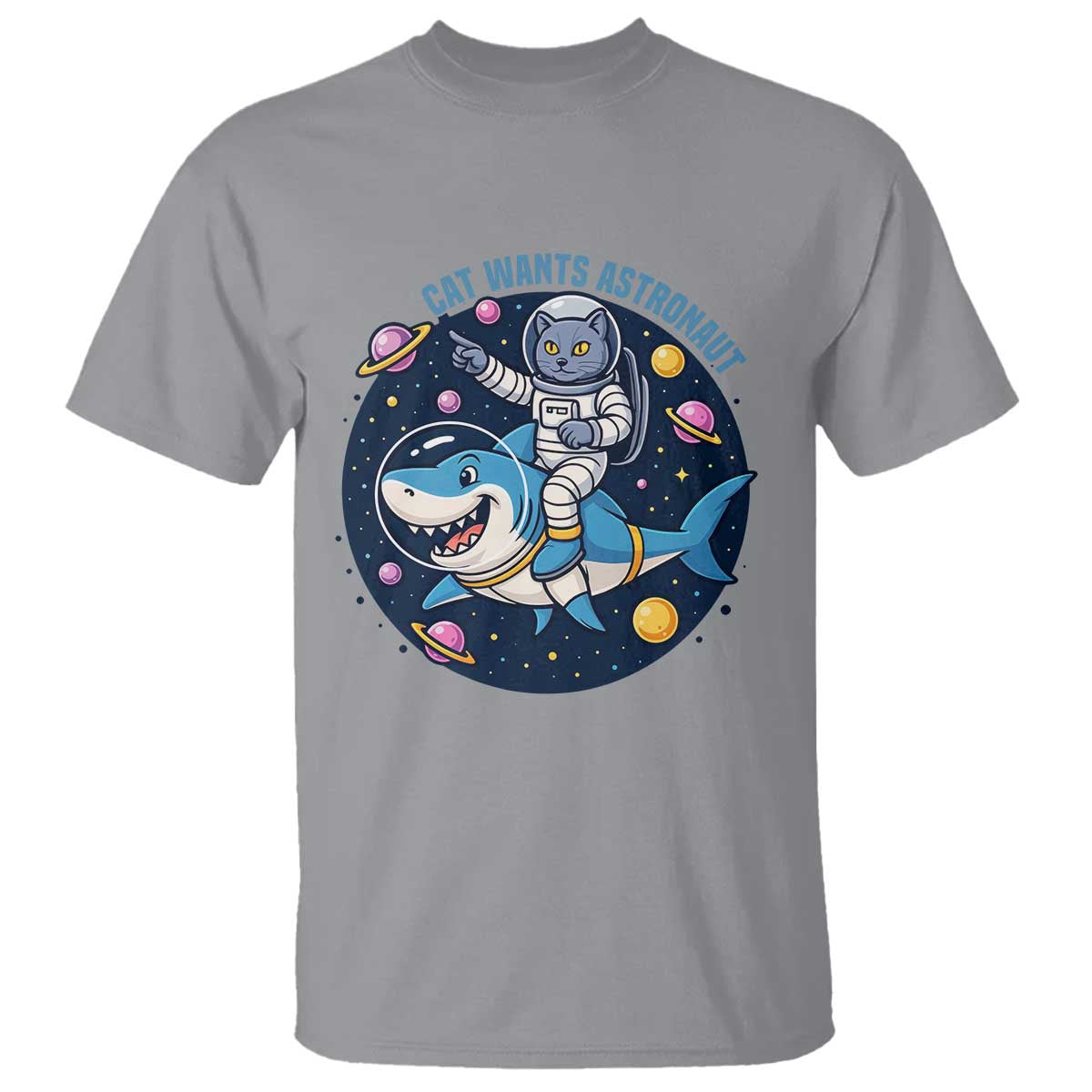 Funny Space Cat Wants Astronaut T Shirt Sharks Sci fi Fan Universe TS12 Sport Gray Print Your Wear