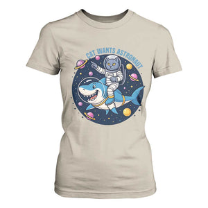 Funny Space Cat Wants Astronaut T Shirt For Women Sharks Sci fi Fan Universe TS12 Sand Print Your Wear