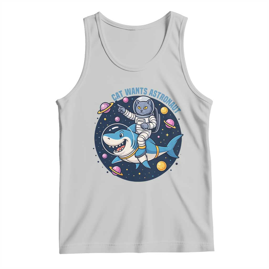 Funny Space Cat Wants Astronaut Tank Top Sharks Sci fi Fan Universe TS12 Ash Print Your Wear