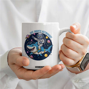 Funny Space Cat Wants Astronaut Coffee Mug Sharks Sci fi Fan Universe TS12 Print Your Wear