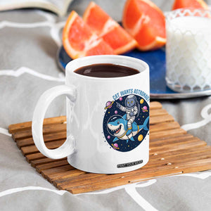 Funny Space Cat Wants Astronaut Coffee Mug Sharks Sci fi Fan Universe TS12 Print Your Wear