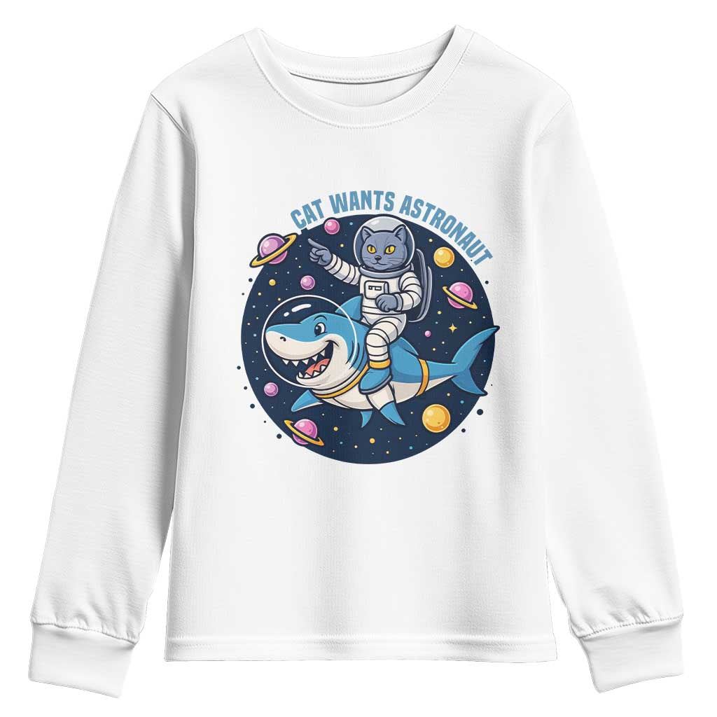 Funny Space Cat Wants Astronaut Youth Sweatshirt Sharks Sci fi Fan Universe TS12 White Print Your Wear