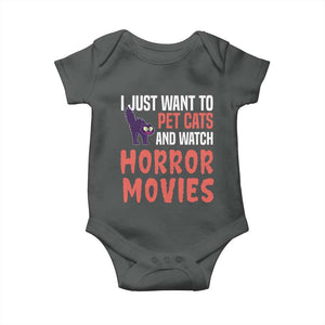 Funny Just Want To Pet Cats And Watch Horror Movies Baby Onesie TS12 Dark Heather Print Your Wear