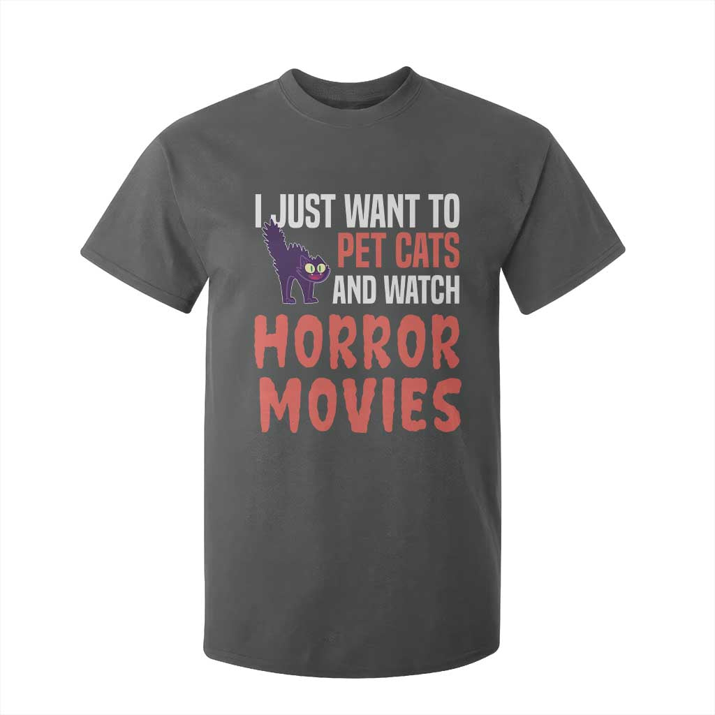 Funny Just Want To Pet Cats And Watch Horror Movies T Shirt For Kid TS12 Dark Heather Print Your Wear