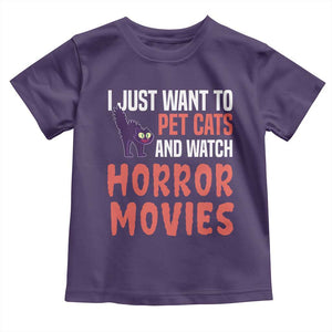 Funny Just Want To Pet Cats And Watch Horror Movies Toddler T Shirt TS12 Purple Print Your Wear