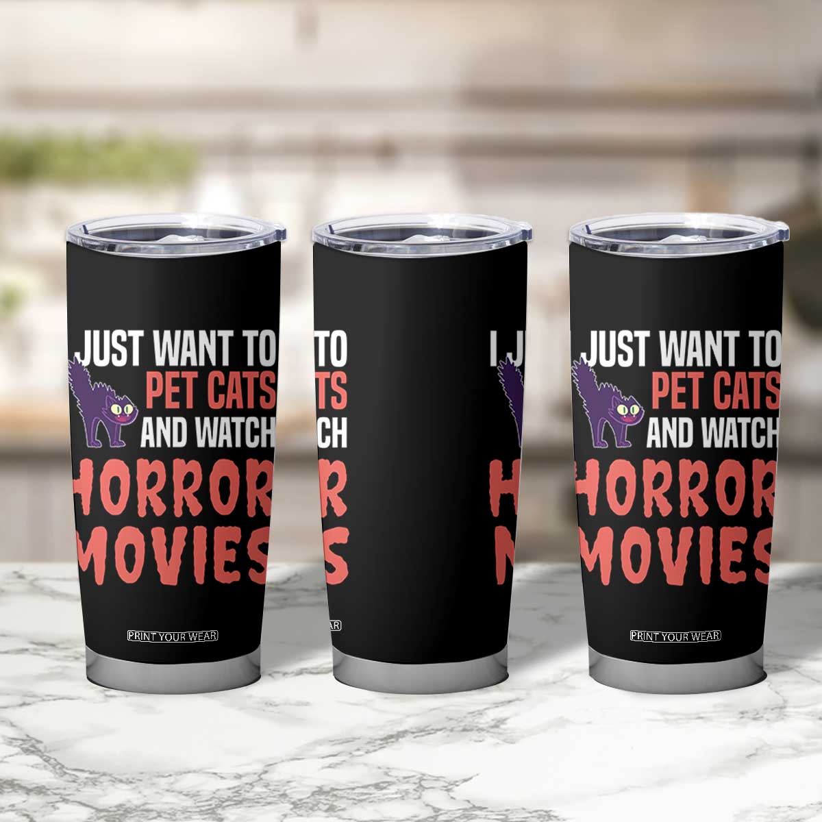 Funny Just Want To Pet Cats And Watch Horror Movies Tumbler Cup TS12 Print Your Wear