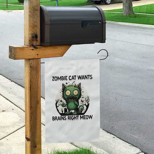 Funny Zombie Cat Wants Brains Right Meow Garden Flag Halloween Zombie Kitten TS12 Print Your Wear