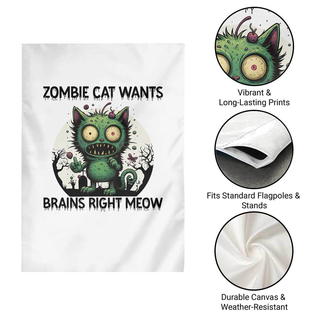 Funny Zombie Cat Wants Brains Right Meow Garden Flag Halloween Zombie Kitten TS12 Print Your Wear