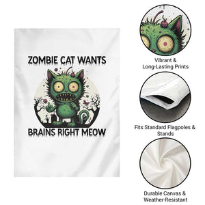 Funny Zombie Cat Wants Brains Right Meow Garden Flag Halloween Zombie Kitten TS12 Print Your Wear