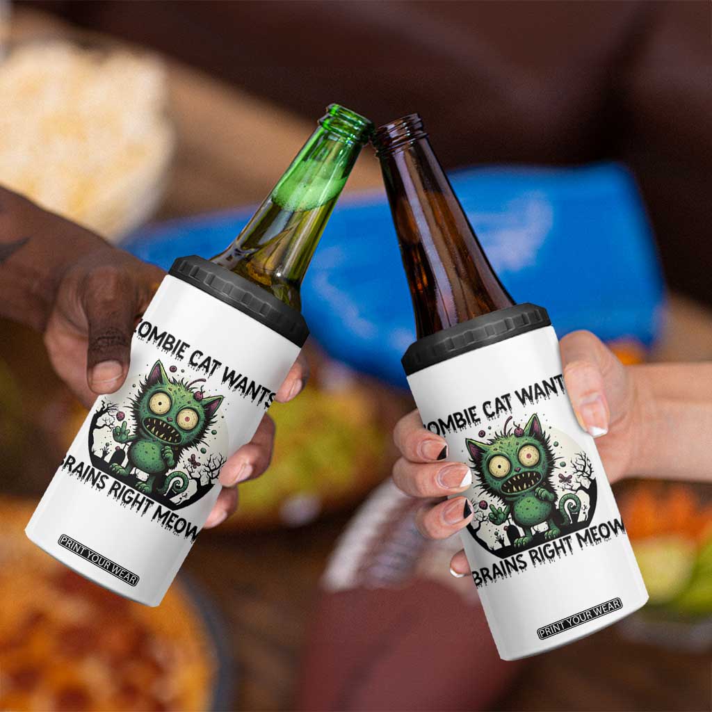 Funny Zombie Cat Wants Brains Right Meow 4 in 1 Can Cooler Tumbler Halloween Zombie Kitten TS12 Print Your Wear