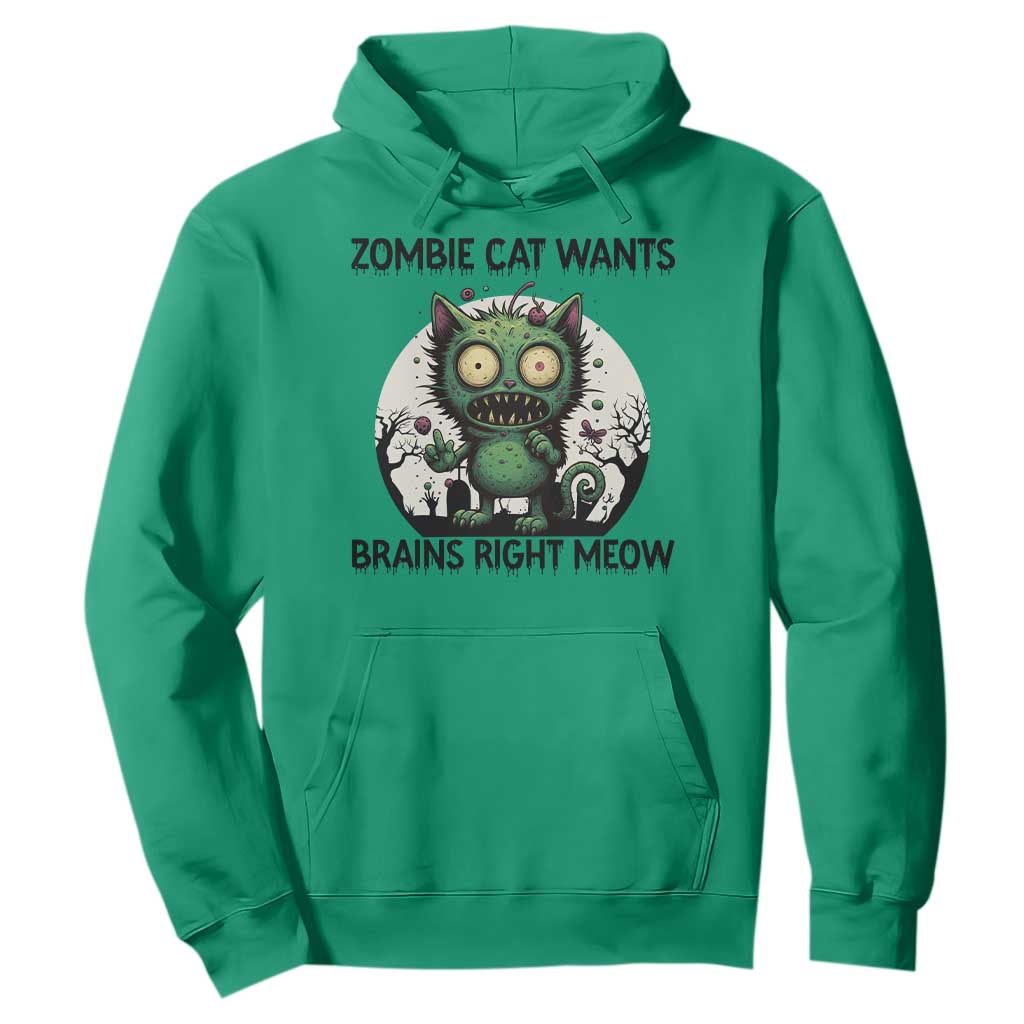 Funny Zombie Cat Wants Brains Right Meow Hoodie Halloween Zombie Kitten TS12 Irish Green Print Your Wear
