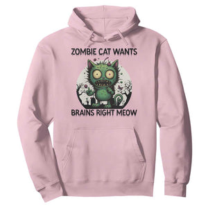 Funny Zombie Cat Wants Brains Right Meow Hoodie Halloween Zombie Kitten TS12 Light Pink Print Your Wear