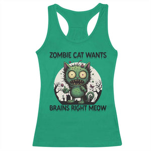 Funny Zombie Cat Wants Brains Right Meow Racerback Tank Top Halloween Zombie Kitten TS12 Irish Green Print Your Wear