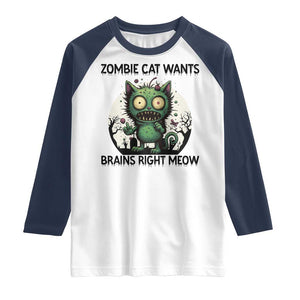 Funny Zombie Cat Wants Brains Right Meow Raglan Shirt Halloween Zombie Kitten TS12 White Navy Print Your Wear