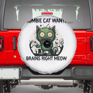 Funny Zombie Cat Wants Brains Right Meow Spare Tire Cover Halloween Zombie Kitten TS12 White Print Your Wear