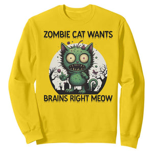 Funny Zombie Cat Wants Brains Right Meow Sweatshirt Halloween Zombie Kitten TS12 Daisy Print Your Wear