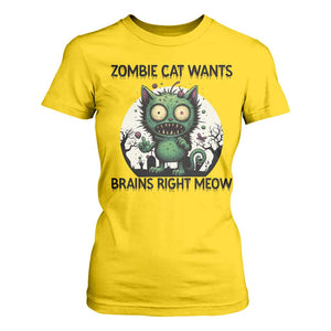 Funny Zombie Cat Wants Brains Right Meow T Shirt For Women Halloween Zombie Kitten TS12 Daisy Print Your Wear