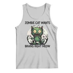 Funny Zombie Cat Wants Brains Right Meow Tank Top Halloween Zombie Kitten TS12 Ash Print Your Wear