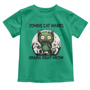 Funny Zombie Cat Wants Brains Right Meow Toddler T Shirt Halloween Zombie Kitten TS12 Irish Green Print Your Wear