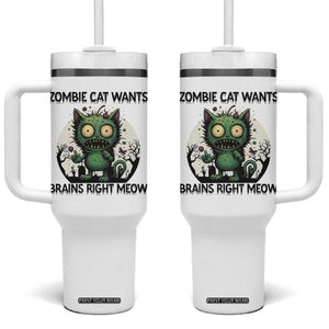 Funny Zombie Cat Wants Brains Right Meow Tumbler With Handle Halloween Zombie Kitten TS12 One Size: 40 oz White Print Your Wear