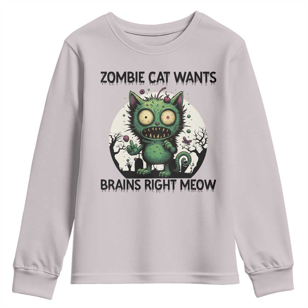 Funny Zombie Cat Wants Brains Right Meow Youth Sweatshirt Halloween Zombie Kitten TS12 Ice Gray Print Your Wear