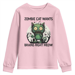 Funny Zombie Cat Wants Brains Right Meow Youth Sweatshirt Halloween Zombie Kitten TS12 Light Pink Print Your Wear