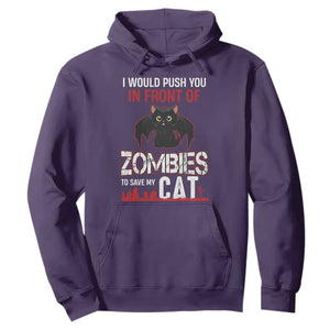 I Would Push You in Front Of Zombies To Save My Cat Hoodie Halloween Cat TS12 Purple Print Your Wear