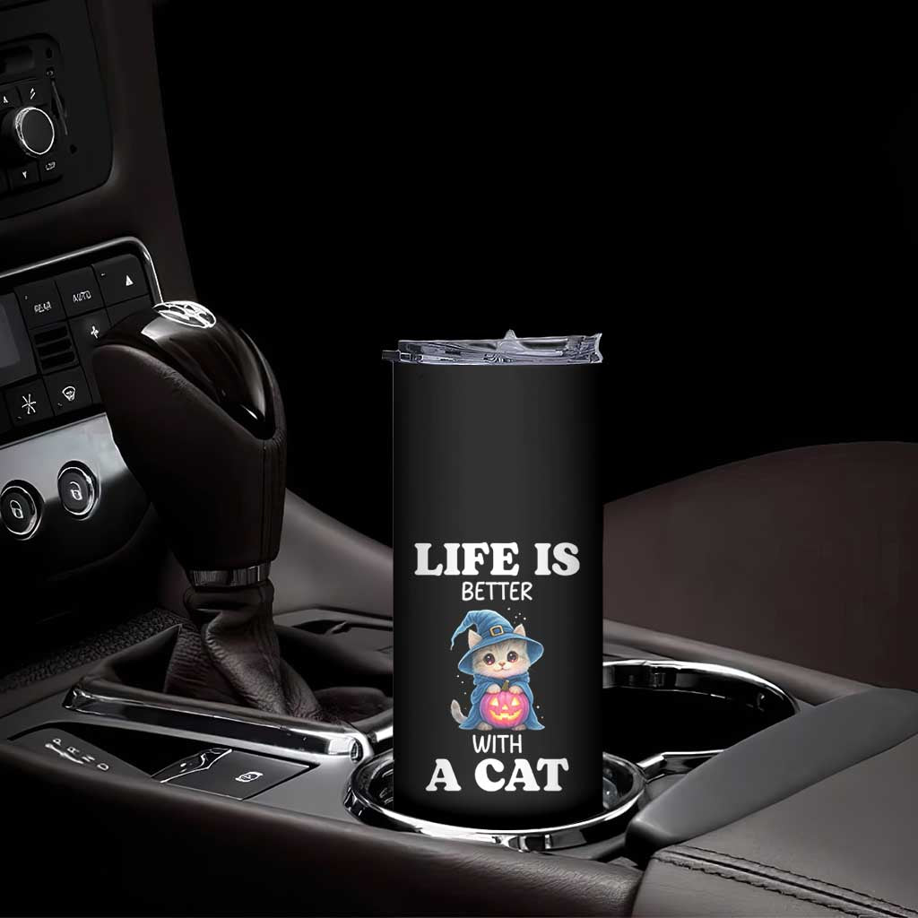 Halloween Kitty Skinny Tumbler Cute Life Is Better With A Cat TS12 Print Your Wear