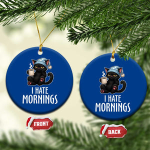Funny I Hate Mornings Ceramic Ornament Cute Lazy Cat Drink Coffee TS12 1pc Blue Print Your Wear