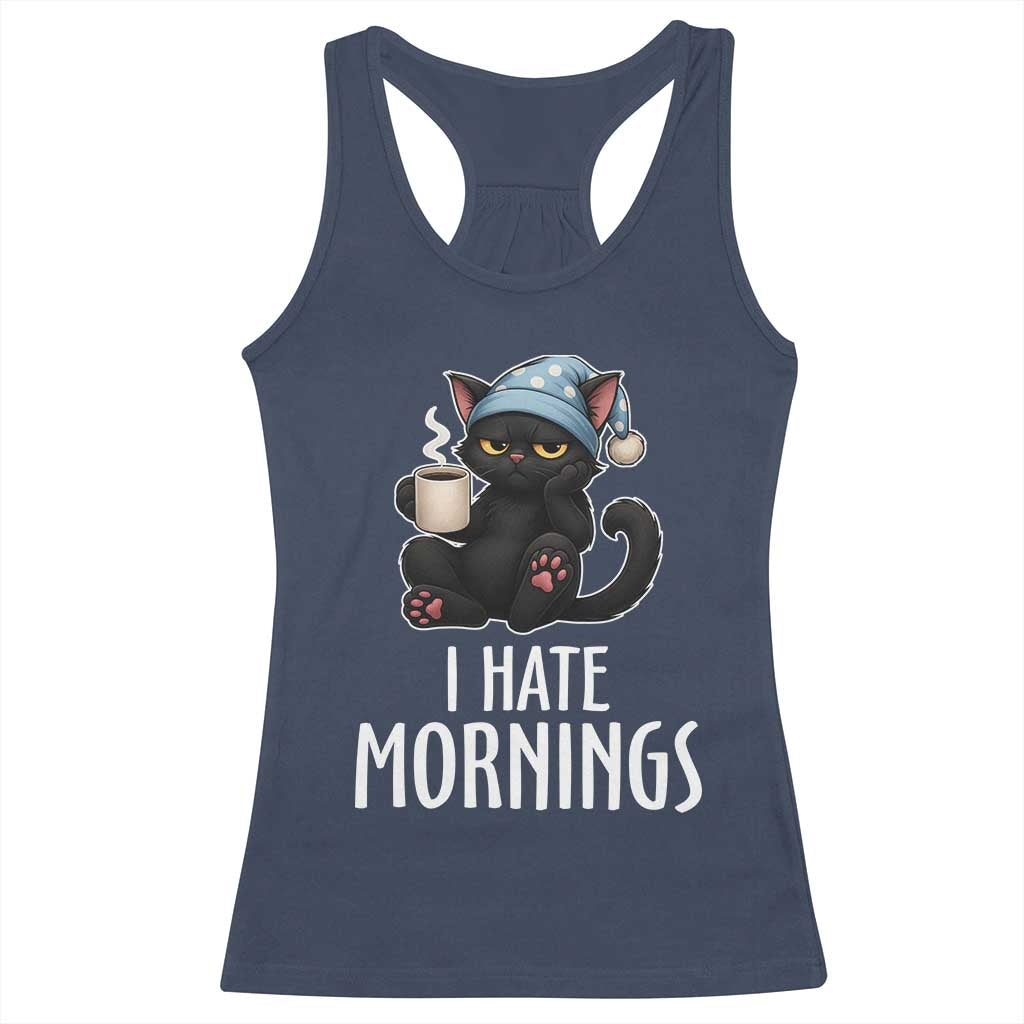 Funny I Hate Mornings Racerback Tank Top Cute Lazy Cat Drink Coffee TS12 Navy Print Your Wear