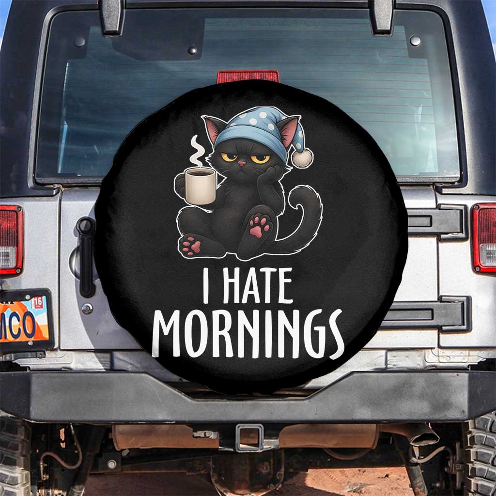 Funny I Hate Mornings Spare Tire Cover Cute Lazy Cat Drink Coffee TS12 No hole Black Print Your Wear