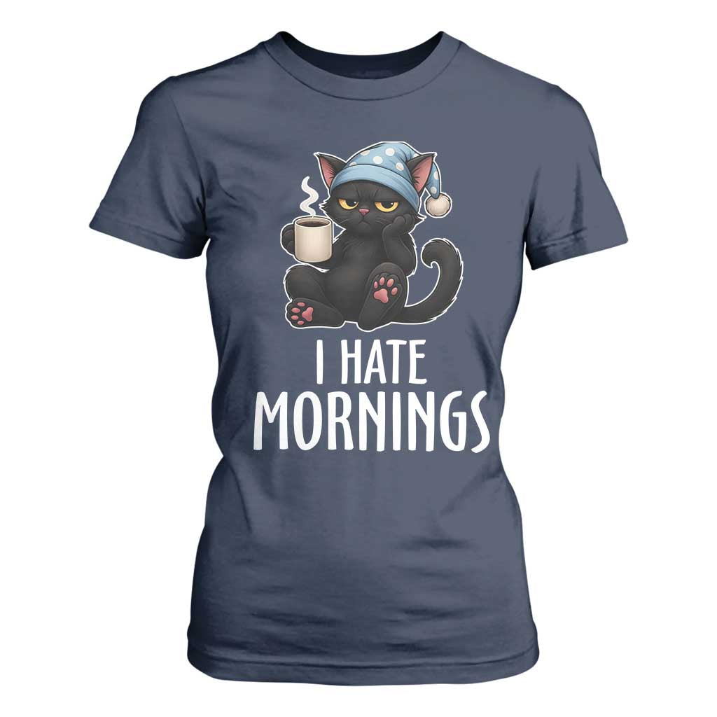 Funny I Hate Mornings T Shirt For Women Cute Lazy Cat Drink Coffee TS12 Navy Print Your Wear