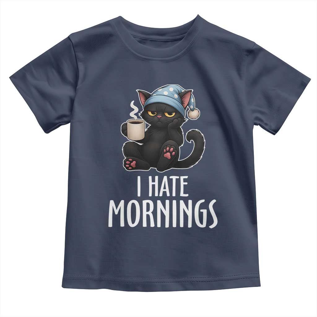 Funny I Hate Mornings Toddler T Shirt Cute Lazy Cat Drink Coffee TS12 Navy Print Your Wear