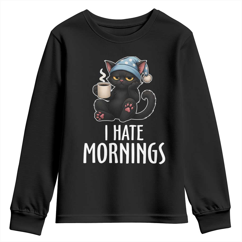 Funny I Hate Mornings Youth Sweatshirt Cute Lazy Cat Drink Coffee TS12 Black Print Your Wear