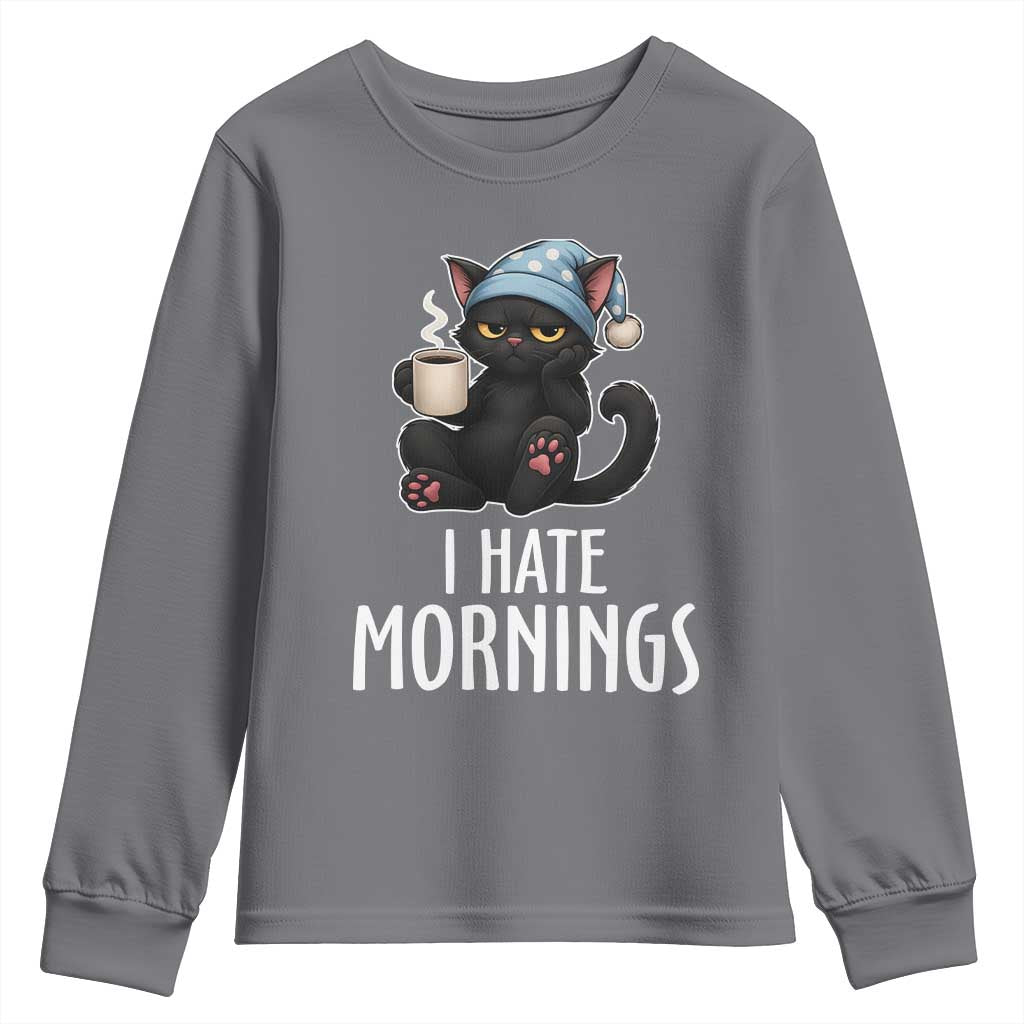 Funny I Hate Mornings Youth Sweatshirt Cute Lazy Cat Drink Coffee TS12 Charcoal Print Your Wear
