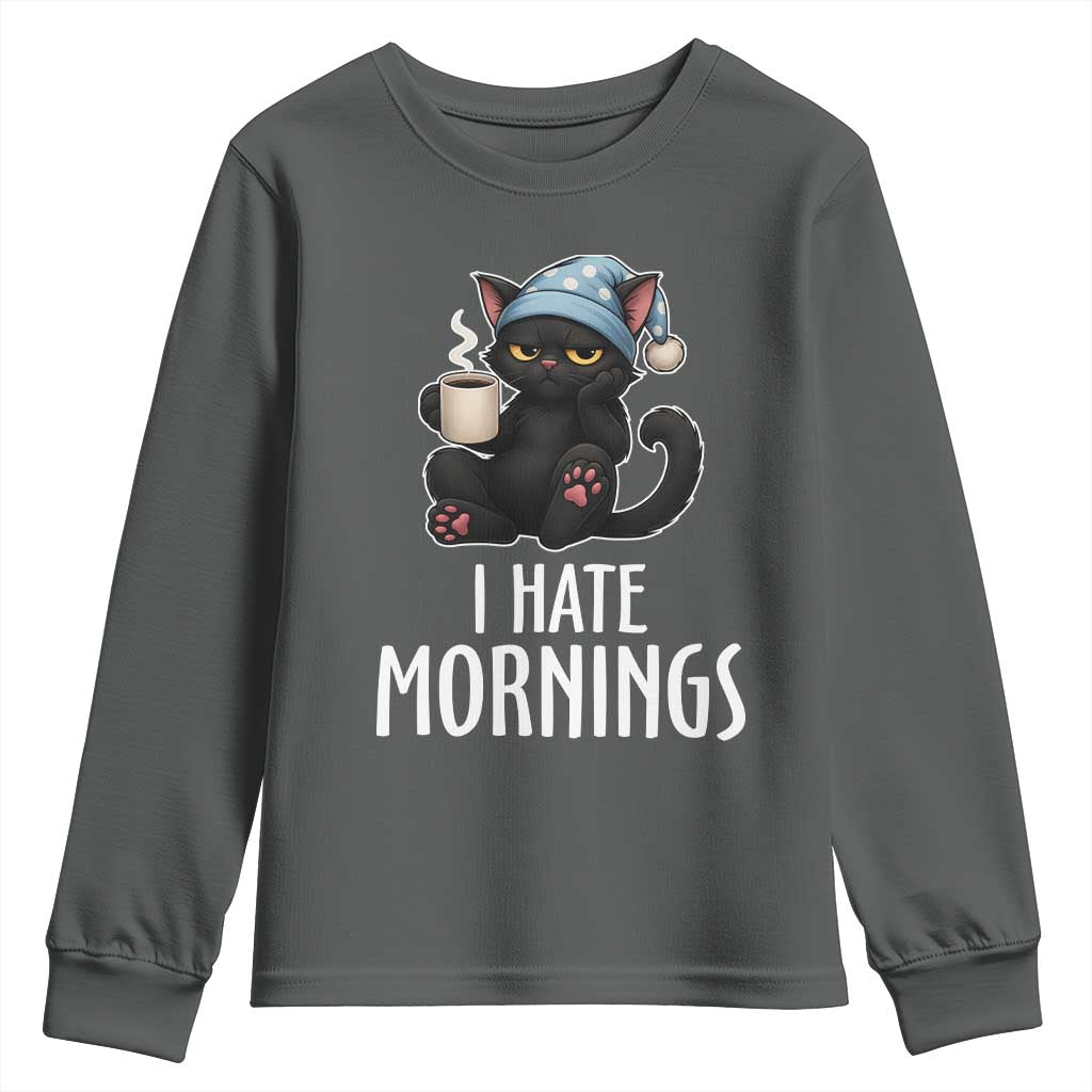 Funny I Hate Mornings Youth Sweatshirt Cute Lazy Cat Drink Coffee TS12 Dark Heather Print Your Wear