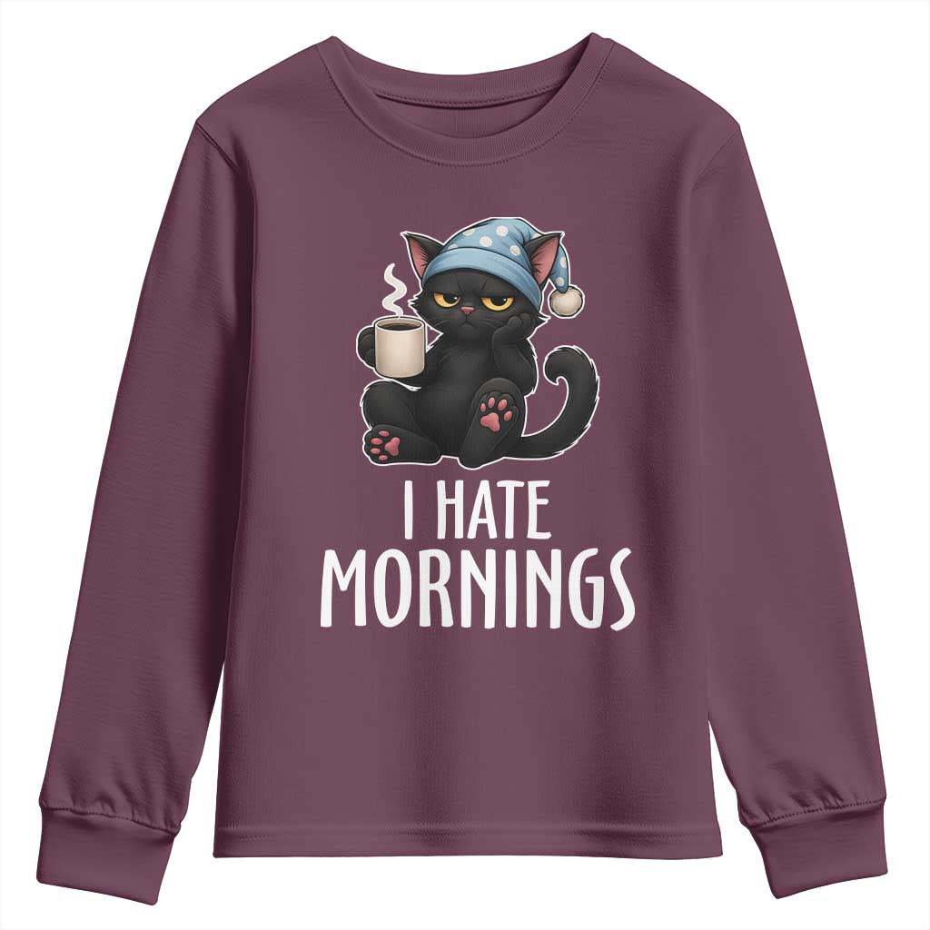 Funny I Hate Mornings Youth Sweatshirt Cute Lazy Cat Drink Coffee TS12 Maroon Print Your Wear