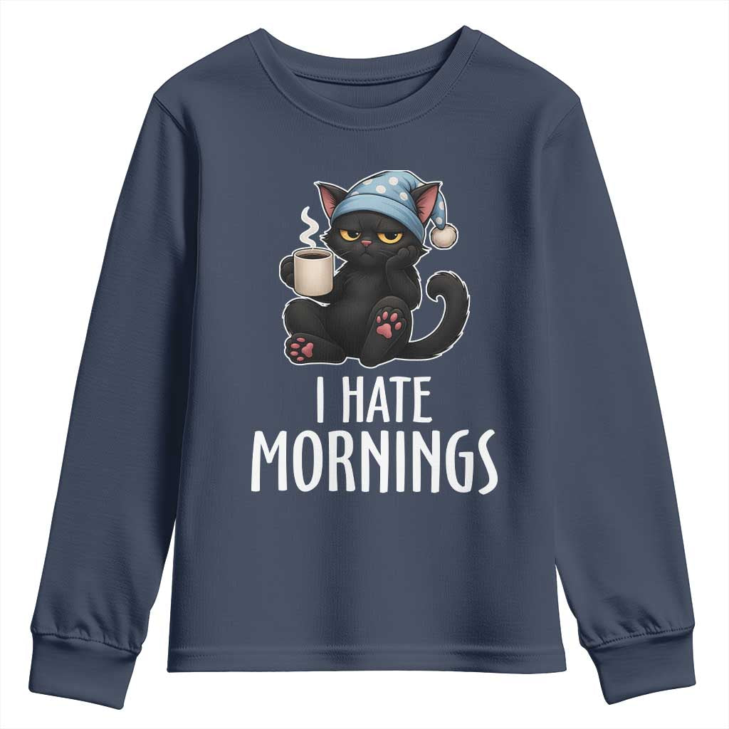 Funny I Hate Mornings Youth Sweatshirt Cute Lazy Cat Drink Coffee TS12 Navy Print Your Wear