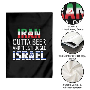 Funny Political Satire Garden Flag Iran Outta Beer And The Struggle Israel