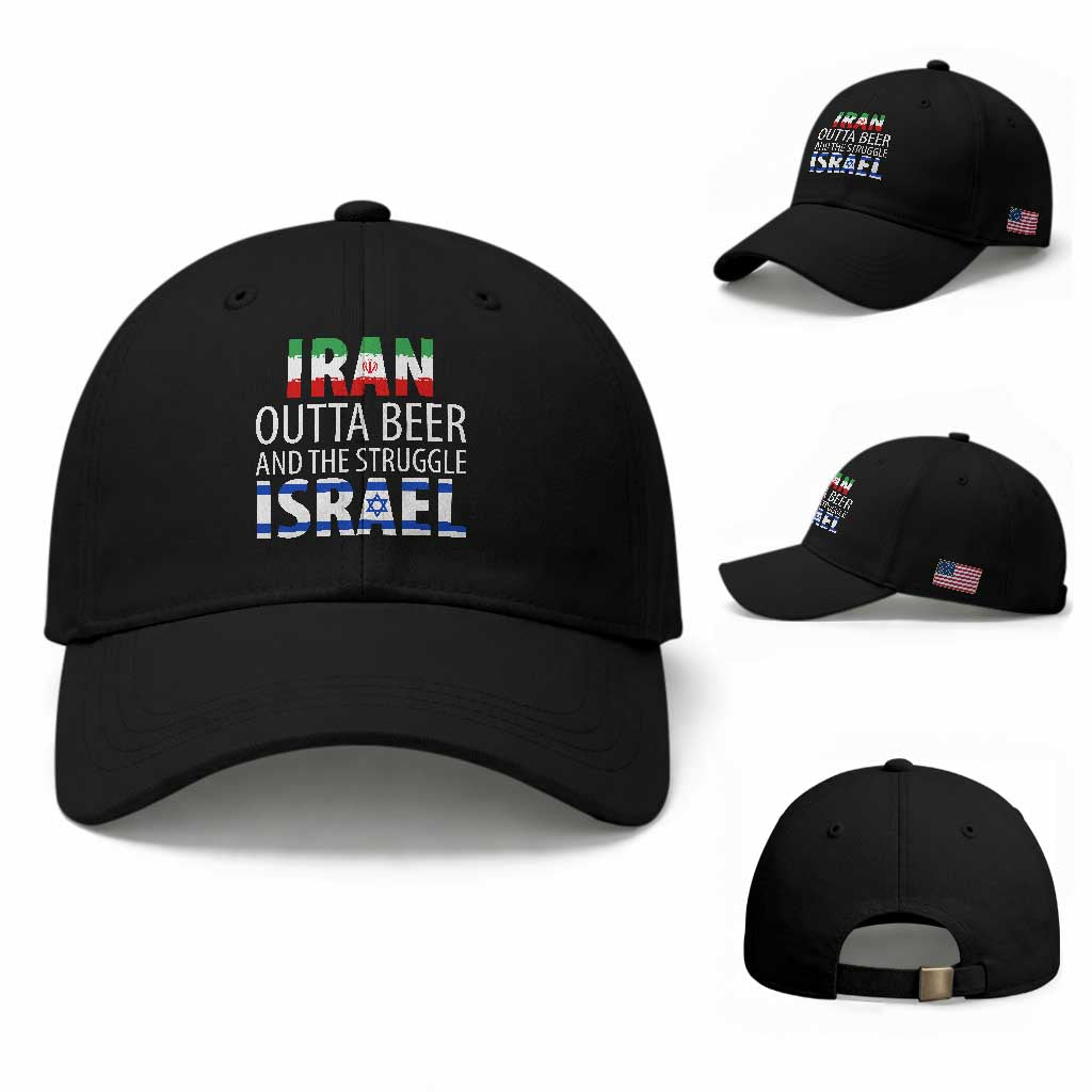 Funny Political Satire Baseball Cap Iran Outta Beer And The Struggle Israel