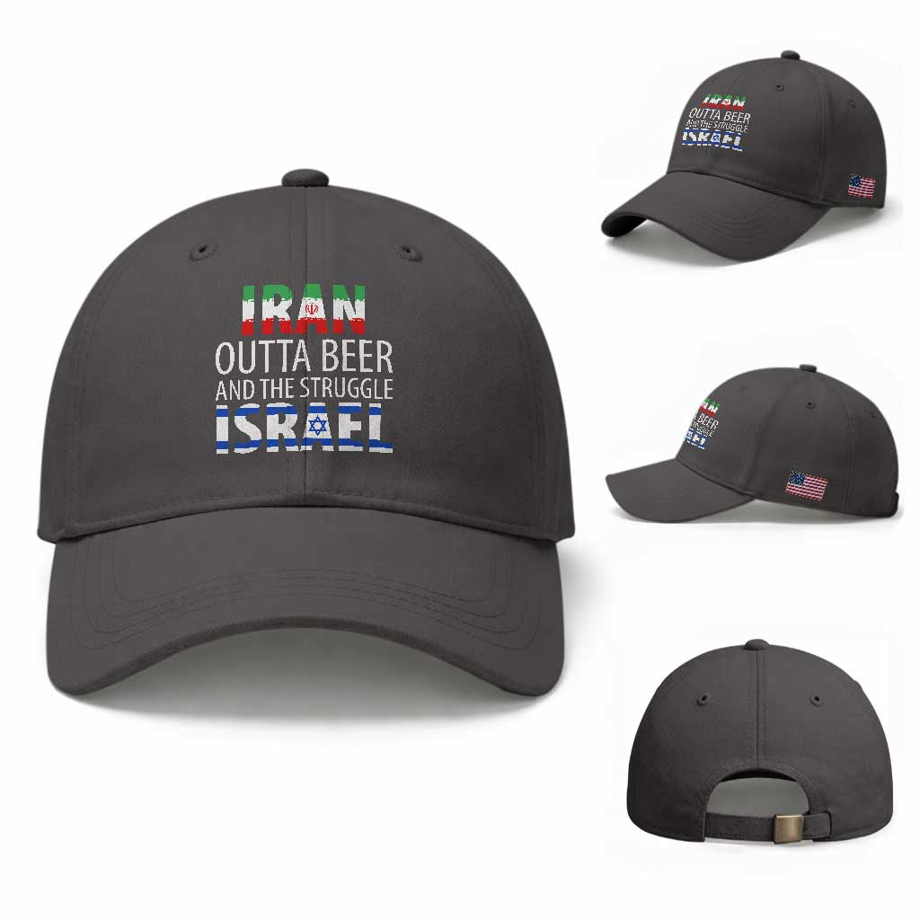 Funny Political Satire Baseball Cap Iran Outta Beer And The Struggle Israel