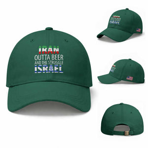 Funny Political Satire Baseball Cap Iran Outta Beer And The Struggle Israel